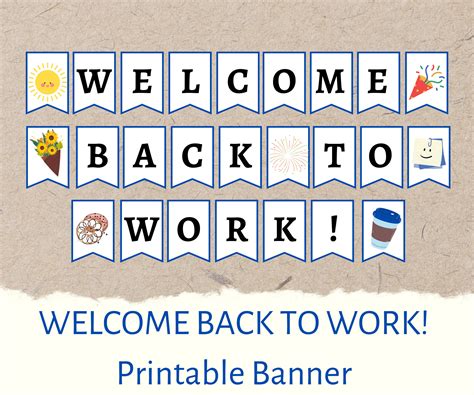 Welcome Back Signs For Work