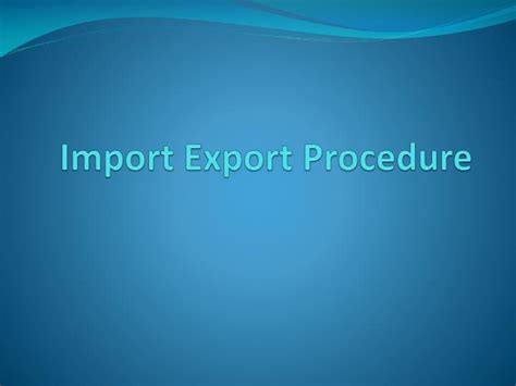 Import and Export Procedure 的图像结果