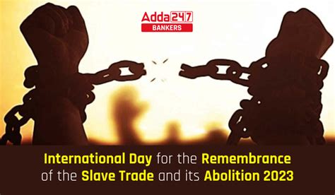 International Day for the Remembrance of the Slave Trade and its ...