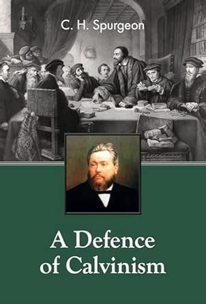 Buy A Defence of Calvinism Book Online at Low Prices in India | A ...