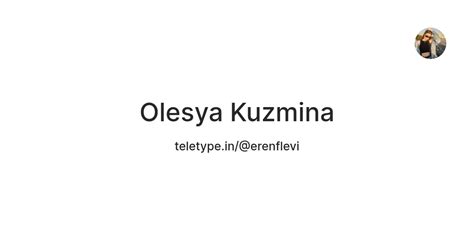 Olesya Kuzmina — Teletype