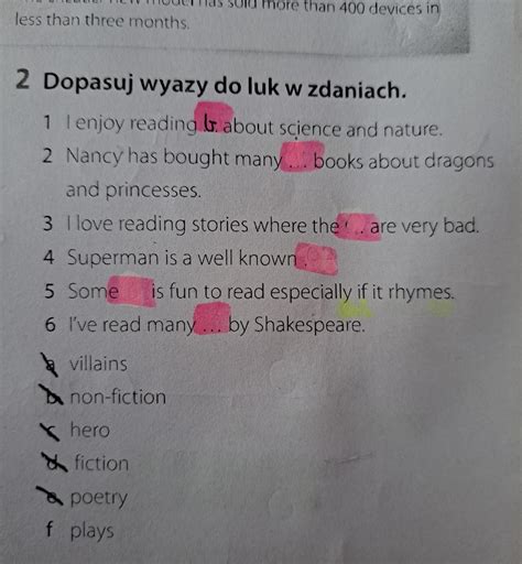 2 Dopasuj wyazy do luk w zdaniach. 1 l enjoy reading about science and ...