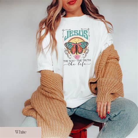 Jesus the Way the Truth the Life Christian Tees Comfort Colors Tees ...