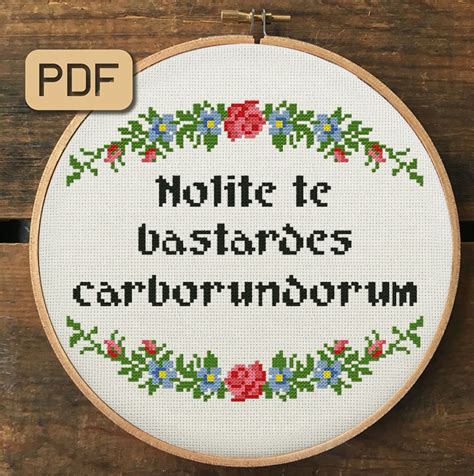 Nolite Te Bastardes Carborundorum Cross Stitch Pattern, Handmaid's Tale ...