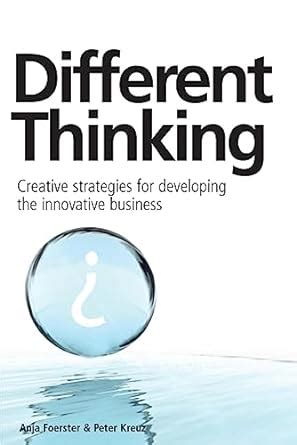 Buy Different Thinking: Creative Strategies for Developing the ...