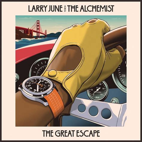 Larry June & The Alchemist - The Great Escape review by Astoelly ...