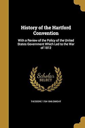 Buy History of the Hartford Convention Book Online at Low Prices in ...