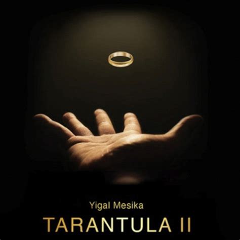 Tarantula II by Yigal Mesika - Nikhils Magic