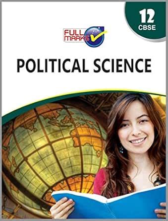 Political Science Class 12 CBSE (2018-19) eBook : Team of Experience ...