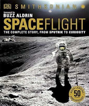 Buy Smithsonian: Spaceflight, 2nd Edition Book Online at Low Prices in ...