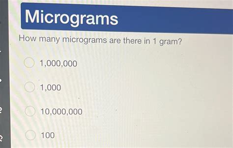 How Many Micrograms Is 1 Gram: 1000 Grams In Kg – NQZJBQ