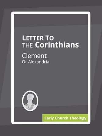 Letter to the Corinthians eBook : Of Alexandria, Clement: Amazon.in: Books