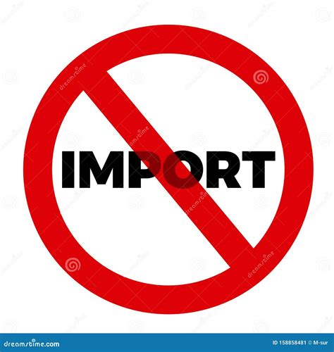 Import is Banned, Forbidden and Prohibited Stock Vector - Illustration of economy, importer ...