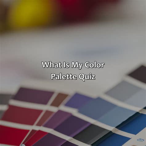 What Is My Color Palette Quiz - colorscombo.com