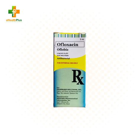 Oflobiz (Ofloxacin) Otic Solution 5mL | eHealthPlus: Online Pharmacy ...
