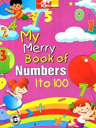 Amazon.in: Buy My Merry Book of Numbers 1 to 100 Book Online at Low ...