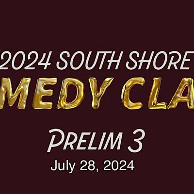 2024 South Shore Comedy Clash - Prelim 3, Fox and Hound Wood Grille and ...