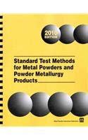 Standard Test Methods for Metal Powders and Power Metallurgy Products ...