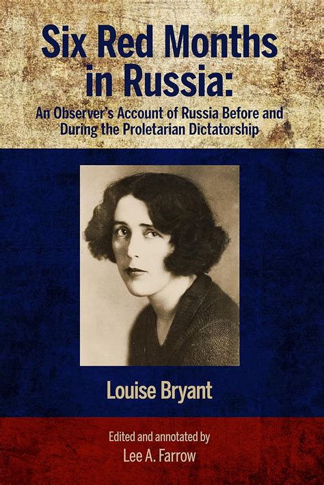 Buy Six Red Months in Russia: An Observer's Account of Russia Before ...