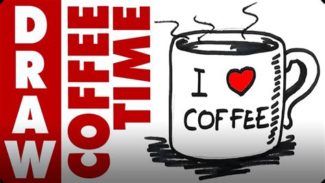 How to Draw Mug of Coffee Real Easy Video | Discover Fun and ...
