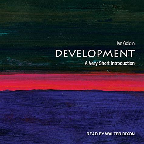 Development: A Very Short Introduction (Audio Download): Ian Goldin ...