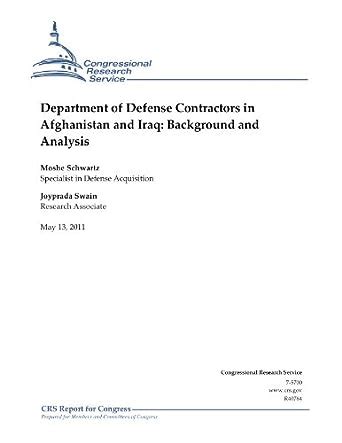 Department of Defense Contractors in Afghanistan and Iraq: Background ...