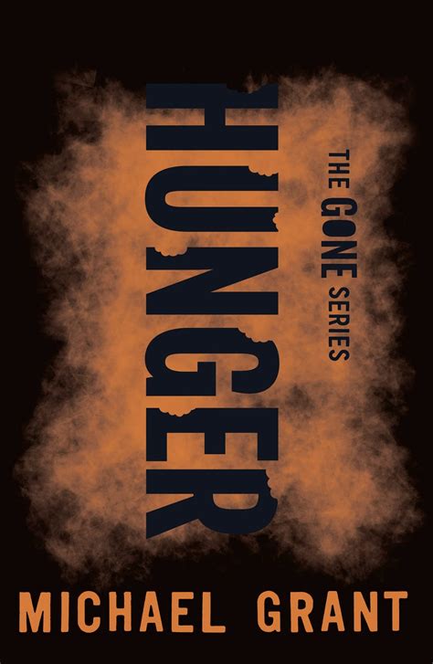 Hunger (The Gone Series): Amazon.co.uk: Grant, Michael: 9781405277051 ...