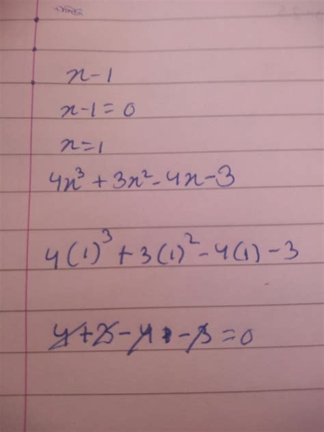 show that (x-1) is a factor of 4x^3+3x^2-4x-3 by using factor theorem ...