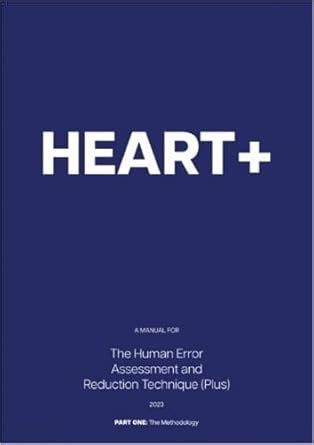 Buy A Manual for The Human Error Assessment and Reduction Technique ...