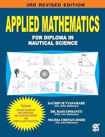 Buy Applied Mathematics For Diploma In Nautical Science, 3rd Revised ...