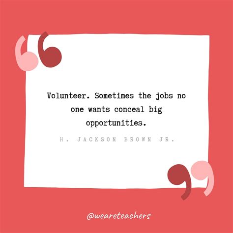 Quotes About Volunteer Work Get Your Inspirational Volunteer Quotes