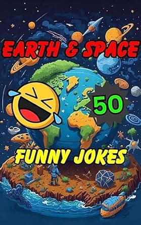 50 Funny Jokes On Earth & Space eBook : Floriano, Joseph: Amazon.in: Books