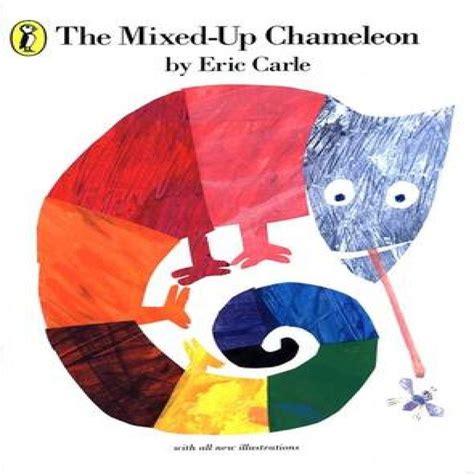 Children's Books | The Mixed-up Chameleon Book | Eric Carle