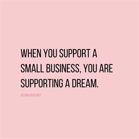 Support Small Business Quote | Support small business quotes, Small ...