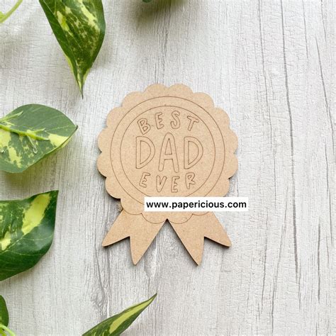Pre Marked MDF Base - Best Dad Badge
