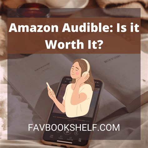 Is Amazon Audible Worth It? - Favbookshelf