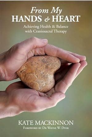 Buy From My Hands and Heart: Achieving Health and Balance with ...