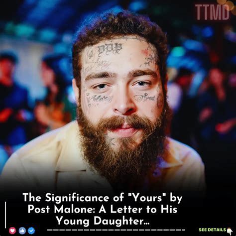 The Significance of "Yours" by Post Malone: A Letter to His Young ...