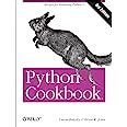 Python Cookbook 3e: Recipes for Mastering Python 3: No. 3 (Python ...