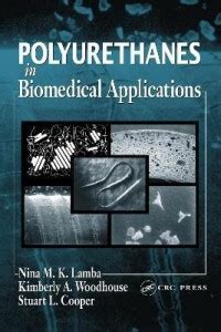 Polyurethanes in Biomedical Applications: Buy Polyurethanes in ...