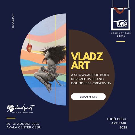 vladzart goes Tubô Cebu Art Fair 2025, Ayala Center Cebu, 29 August to ...