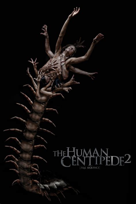 The Human Centipede 2 (Full Sequence) (2011) - Posters — The Movie ...