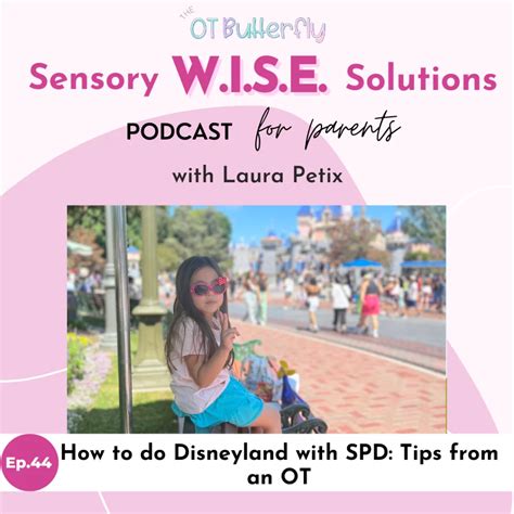 How to do Disneyland with Sensory Processing Disorder: Tips from an OT