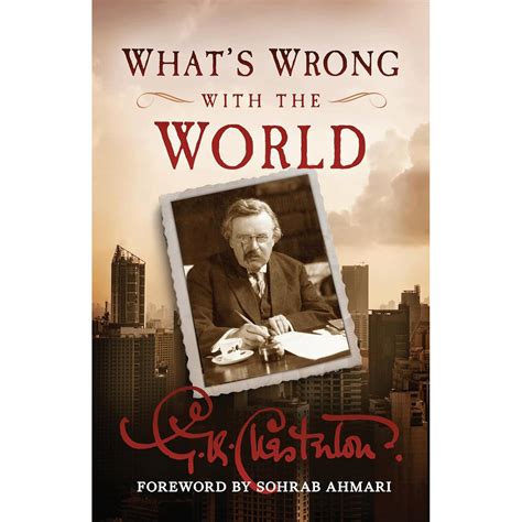 What's Wrong with the World by G. K Chesterton - Our Lady of Clear ...