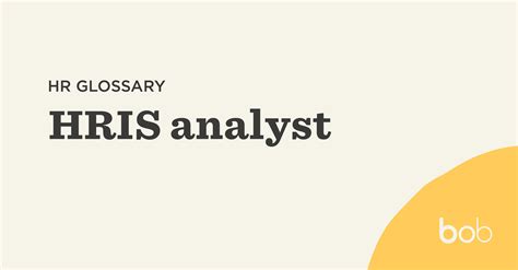 What is an HRIS analyst? | HiBob