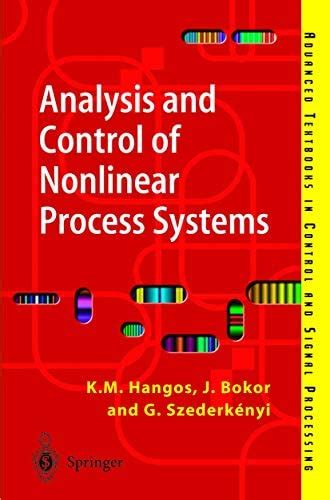 Amazon.in: Buy Analysis And Control Of Nonlinear Process Systems Book ...