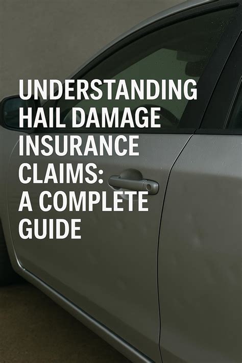 Understanding Hail Damage Insurance Claims: Complete Guide | Dent Depot