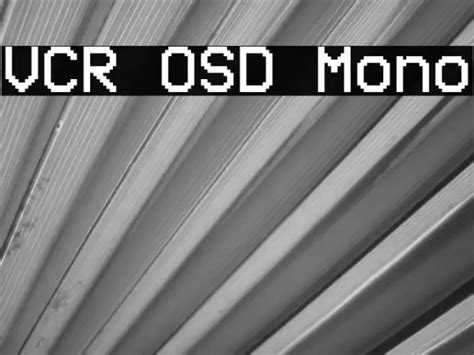 VCR OSD Mono Font | Free Download (TTF/OTF) | FFonts.net