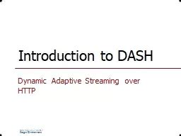 Image result for Dynamic Adaptive Streaming over HTTP DASH Tutorial