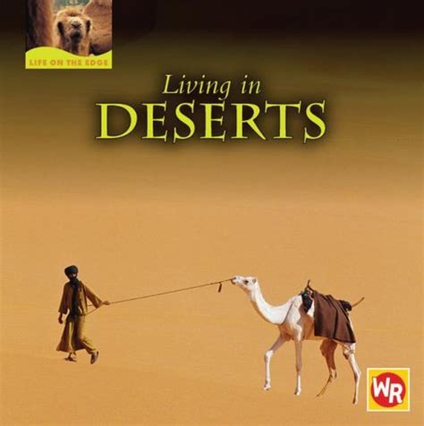 Living in Deserts (Life on the Edge) : Benduhn, Tea: Amazon.in: Books